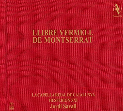Libre Vermell de Montserrat (2013 R von ALIA VOX