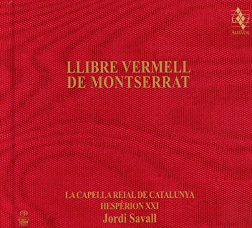 Llibre Vermell de Montserrat (+Dvd) von ALIA VOX