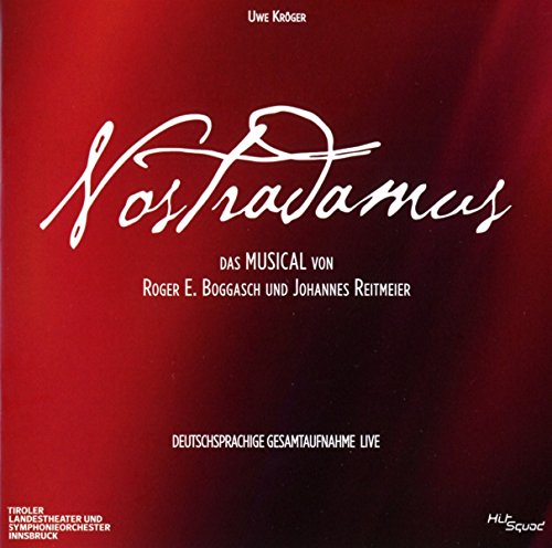 Nostradamus - Das Musical - Deutschsprachige Gesamtaufnahme LIVE von ALIVE AG / HitSquad Records