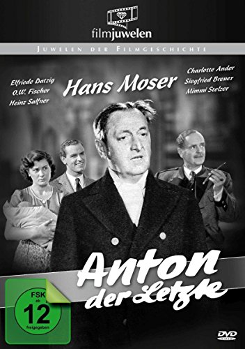 Anton, der Letzte - mit Hans Moser (Filmjuwelen) von ALIVE AG