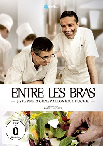 Entre Les Bras - 3 Sterne. 2 Generationen. 1 Küche Entre Les Bras - 3 Sterne. 2 Generationen. 1 Küche von ALIVE AG
