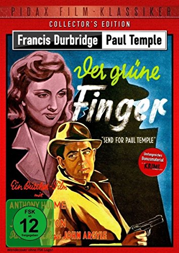 Francis Durbridge: Paul Temple - Der grüne Finger (Send for Paul Temple) - Collector's Edition / Hochspannende Durbridge-Verfilmung mit umfangreichem ... Kurzgeschichte (Pidax Film-Klassiker) von ALIVE AG