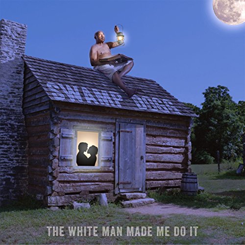 White Man Made Me Do It [Vinyl LP] von ALIVE RECORDS