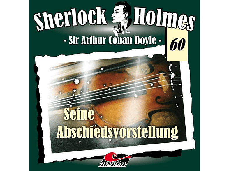 Holmes Sherlock - Folge 60-Seine Abschiedsvorstellung (CD) von ALL EARS