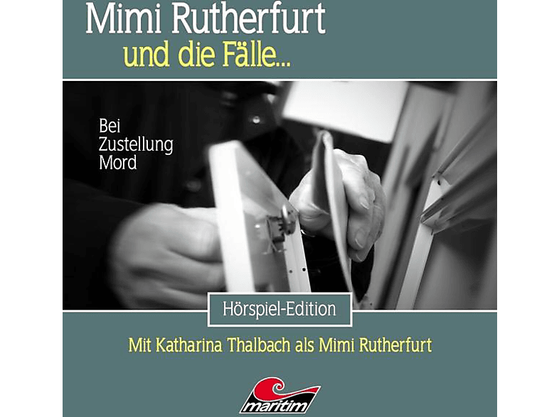 Mimi Rutherfurt Und Die Fälle - 54-Bei Zustellung Mord (CD) von ALL EARS