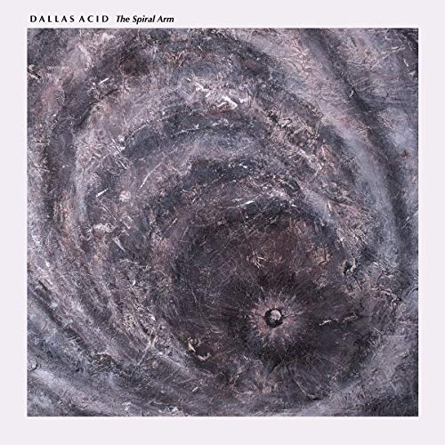 Dallas Acid - Spiral Arm von UNIVERSAL MUSIC GROUP