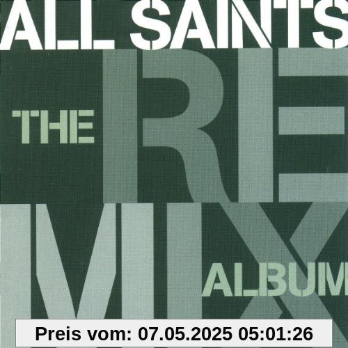 The Remix Album von ALL SAINTS