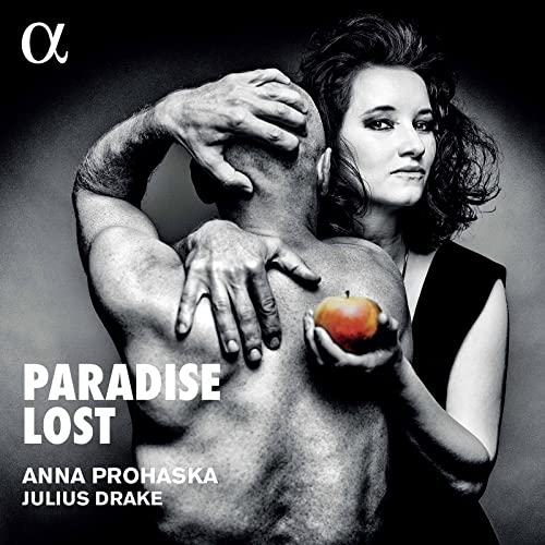 Anna Prohaska: Paradise Lost Anna Prohaska: Paradise Lost von ALPHA INDUSTRIES