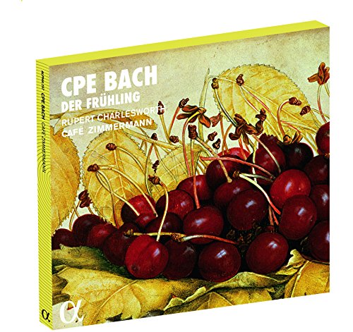 CPE Bach: Der Frühling - Arien / Kantaten / Sinfonie CPE Bach: Der Frühling - Arien / Kantaten / Sinfonie von ALPHA INDUSTRIES