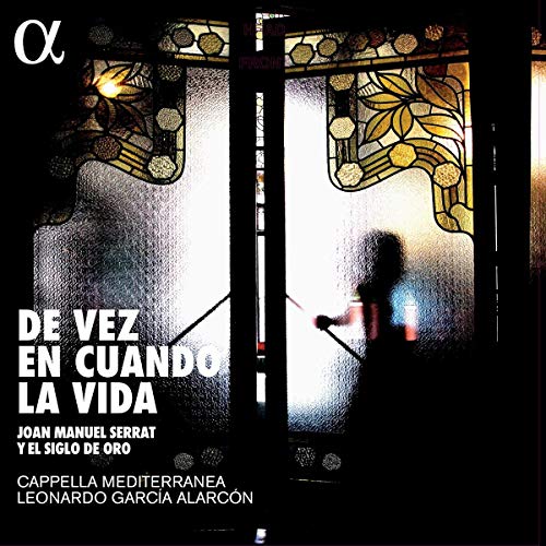 De vez en cuando la Vida - Joan Manuel Serrat y el Siglo de Oro [Vinyl LP, limited Edition of 1.000, Gatefold, Beiblatt, 180 gr.] von ALPHA INDUSTRIES