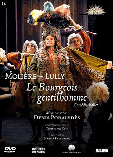 Lully: Le Bourgeois Gentilhomme [DVD-Video in französischer Sprache] [DVD-AUDIO] von ALPHA INDUSTRIES