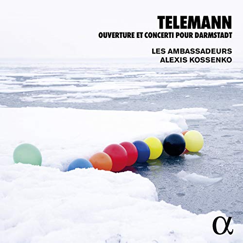Telemann: Ouverture et Concerti pour Darmstadt von ALPHA INDUSTRIES