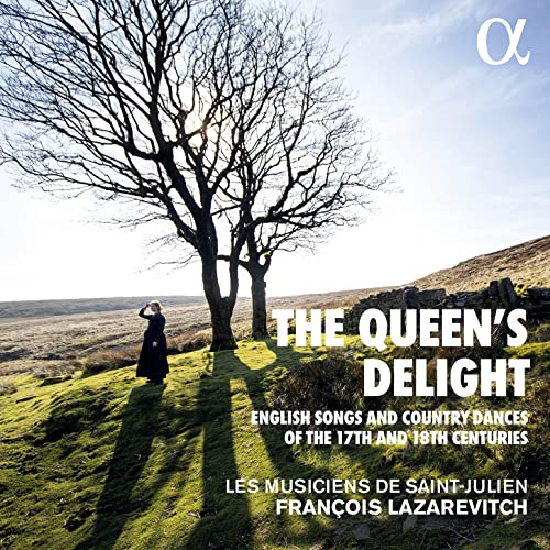 The Queen's Delight - English Songs & Country Dances of the 17th and 18th Century von ALPHA-OUTHERE