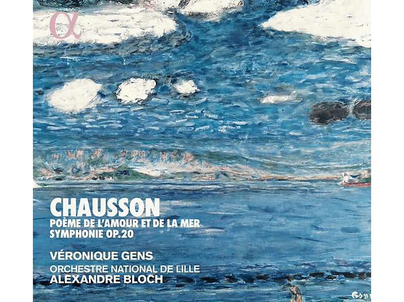 Gens/Bloch/Orchestre National de Lille - Poème l'Amour et la Mer/Sinfonie op.20 (CD) von ALPHA
