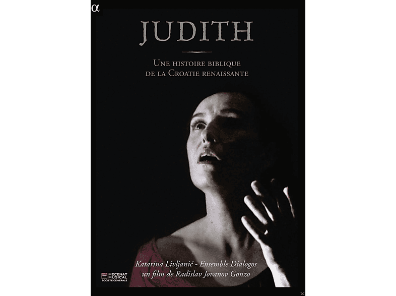 Katarina Livljanic, Ensemble Dialogos - Judith (DVD) von ALPHA