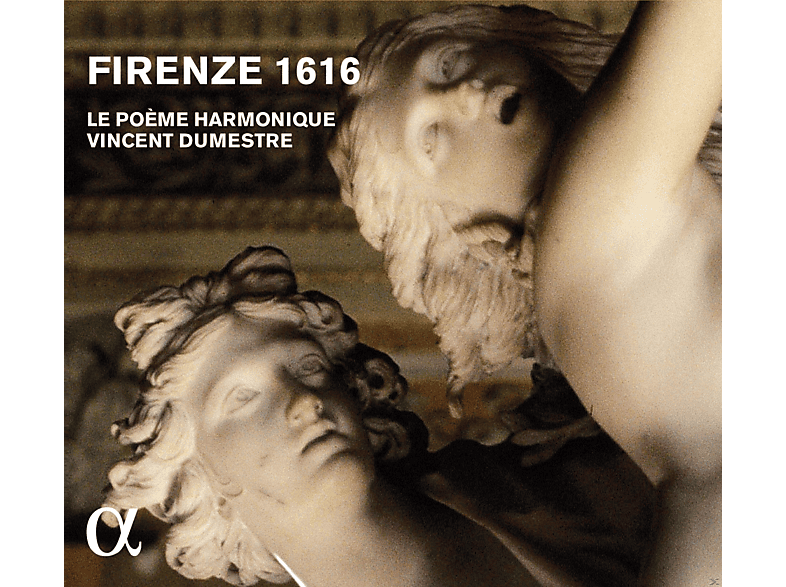 Le Poeme Harmonique - Firenze 1616 (CD) von ALPHA