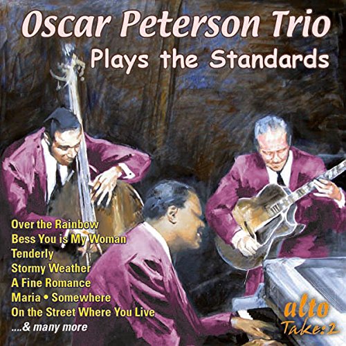 Oscar Peterson Trio plays the Standards von ALTO - INGHILTERRA
