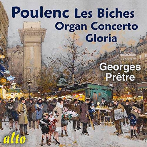 Poulenc: Suite aus 'Les Biches' / Orgelkonzert / Gloria von ALTO - INGHILTERRA