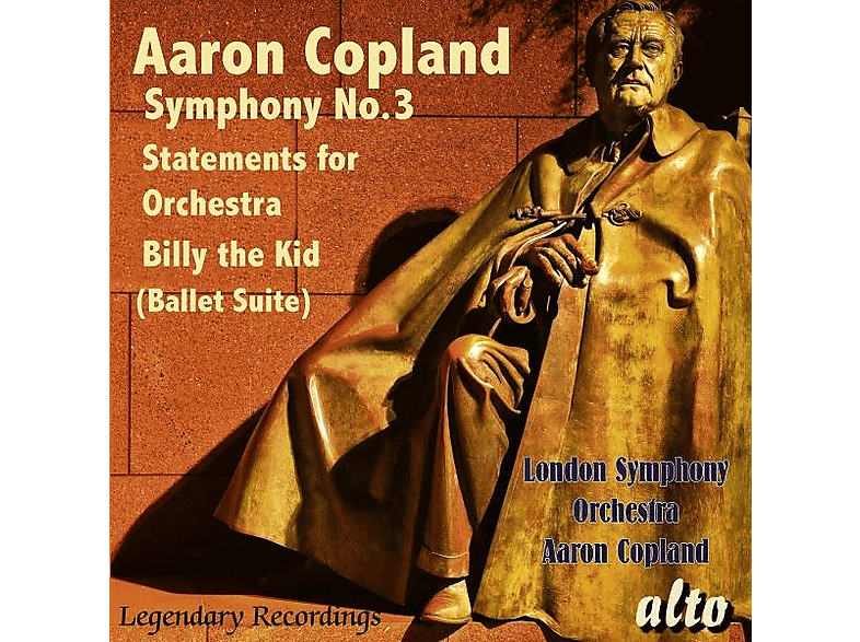 London Symhony Orchestra - Aaron Copland (dir) Billy the Kid/Statements/Sinfonie Nr. 3 (CD) von ALTO