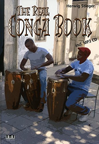 The real Conga Book - arrangiert für Conga - mit CD [Noten / Sheetmusic] Komponist: STIEGER HERWIG von AMA-Verlag