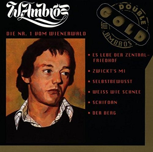 Die Nr.1 Vom Wienerwald von AMBROS,WOLFGANG