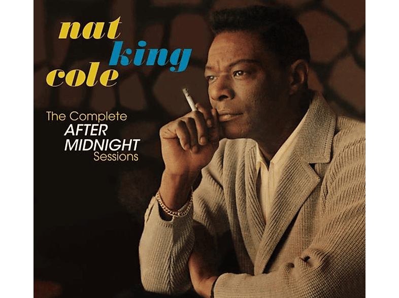 Nat King Cole - The Complete After Midnight Sessions+4 Bonus Tra (CD) von AMERICAN J