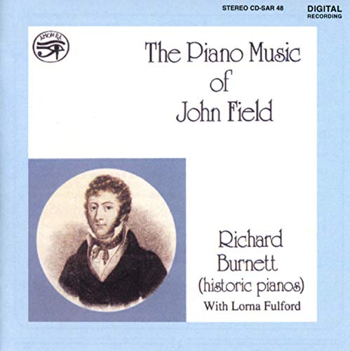 The Piano Music of John Field von AMON RA