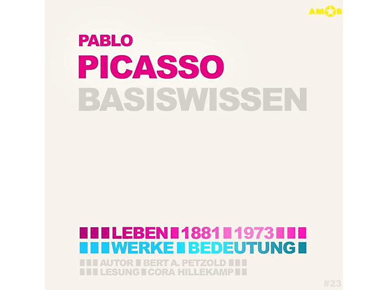 Cora Hillekamp - Pablo Picasso-Basiswissen (CD) von AMOR VERLA