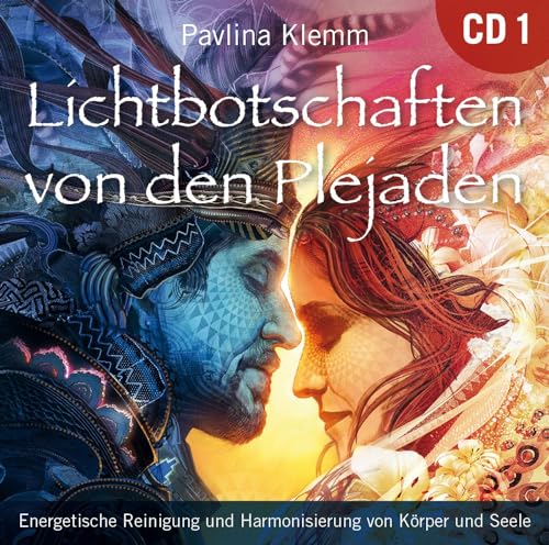 Lichtbotschaften von den Plejaden [Übungs-CD 1]: Energetische Reinigung und Harmonisierung von Körper und Seele (Heilungs-Set zur Buchreihe als CD und Download) von AMRA Verlag