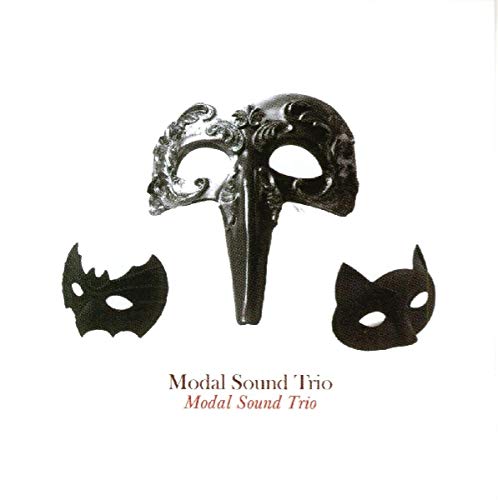 Modal Sound Trio (2007) von AMS