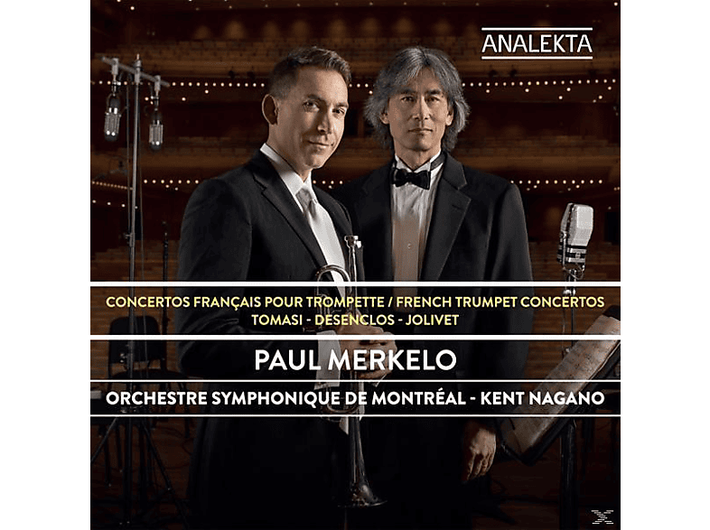 Paul Merkelo;Kent Nagano;Orchestre Symphonique De Montreal - Französische Konzerte für Trompete (CD) von ANALEKTA