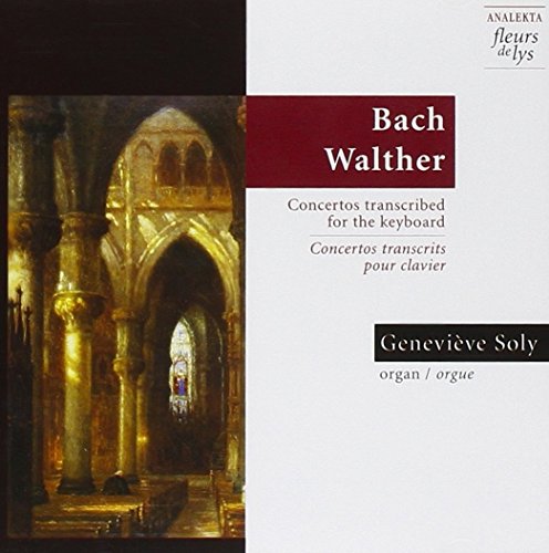 Werke von Bach und Walther von ANALEKTA