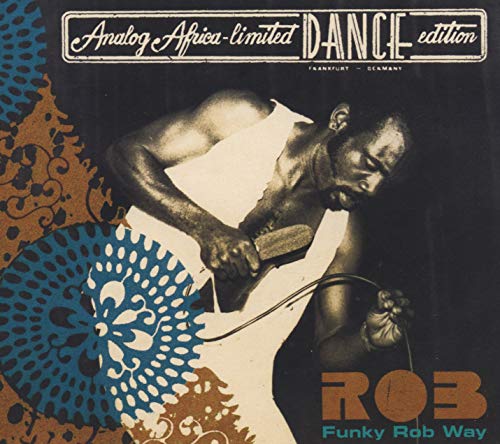 Funky Rob Way Funky Rob Way von ANALOG AFRICA
