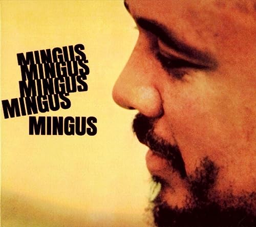 Mingus, Mingus, Mingus, Mingus, Mingus von ANALOGUE PRODUCTIONS