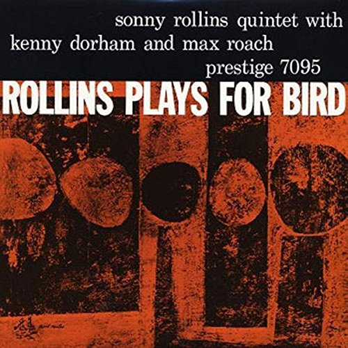 Rollins Plays for Bird von ANALOGUE PRODUCTIONS