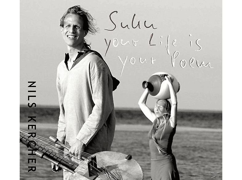 Nils Kercher - Suku-Your Life Is Your Poem (CD) von ANCIENT PU