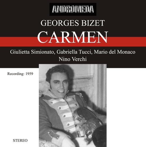Carmen: Simionatto-Tucchi-Del Monaco Tok Carmen: Simionatto-Tucchi-Del Monaco Tok von ANDROMEDA