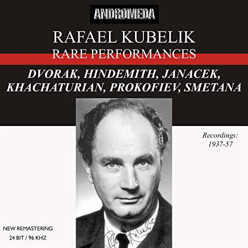 Rafael Kubelik Rare Performances 1937-57 von ANDROMEDA