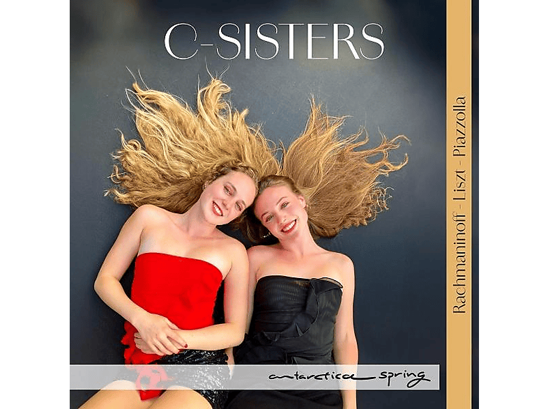 C-sisters - Rachmaninoff Liszt Piazzolla (CD) von ANTARCTICA