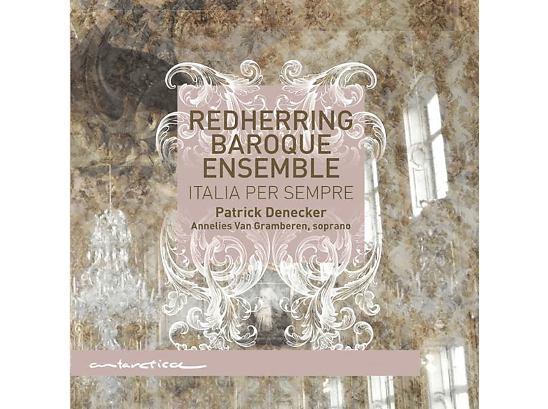 Redherring Baroque Ensemble - Italia per sempre (CD) von ANTARCTICA