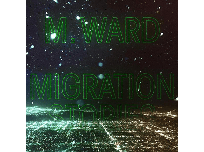 M. Ward - Migration Stories (CD) von ANTI