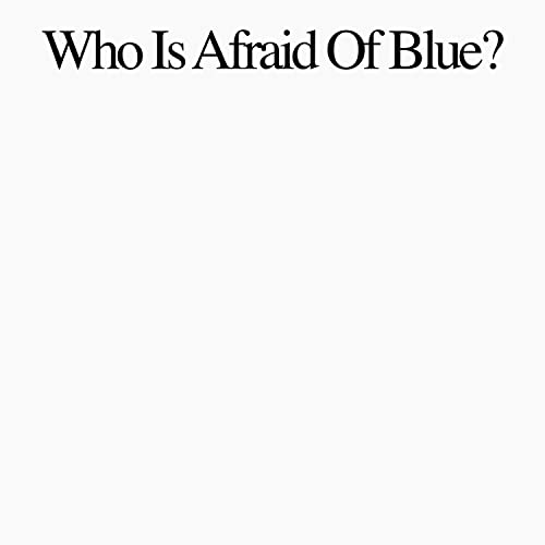 Wer hat Angst vor Blau? [Vinyl LP] von ANTI