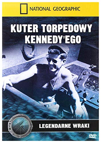 National Geographic: Kuter torpedowy Kennedy'ego [DVD] (Keine deutsche Version) von APR Project DVD