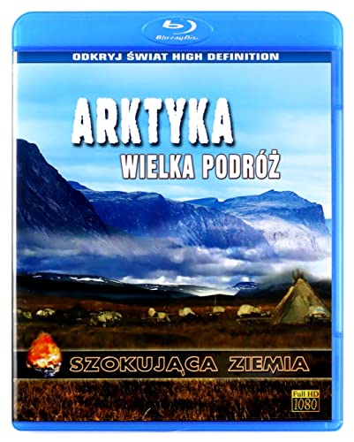 Szokujaca Ziemia: Arktyka. Wielka podroz [Blu-Ray] (Keine deutsche Version) von APR Project DVD