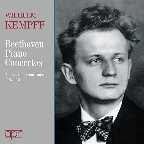 Beethoven: Klavierkonzerte Opp. 15, 37, 58, 73 / Bagatelle Op. 33 Nr. 5 - Die 78 rpm Aufnahmen 1925-1942 von APR