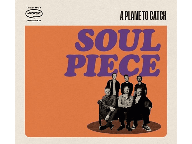 A Plane To Catch - Soul Piece (CD) von APRIL RECO