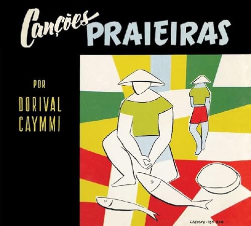 Cancoes Praieiras+Caymmi E S von AQUARELA DO BRASIL