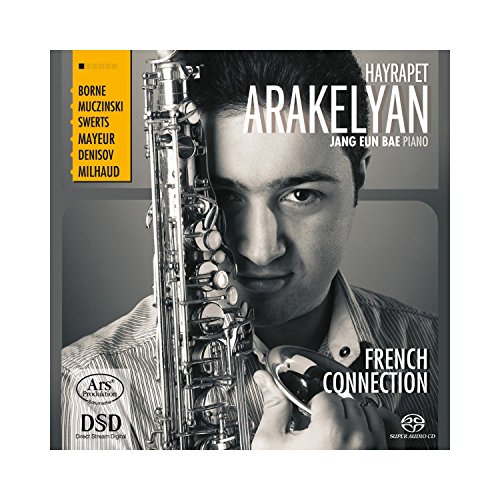 French Connection - Werke für Saxophon und Klavier von ARAKELYAN,HAYRAPET/BAE,JANG EUN