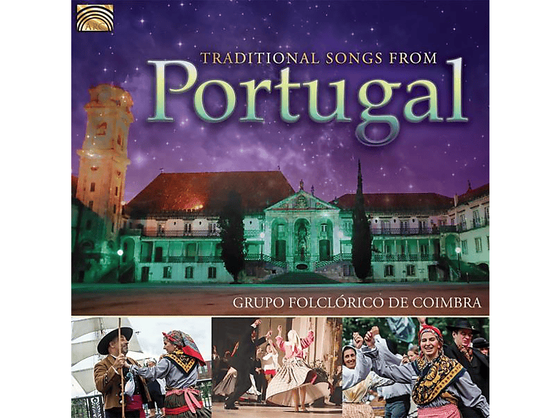 Grupo Folclorico De Coimbra - Traditional Songs From Portugal (CD) von ARC MUSIC