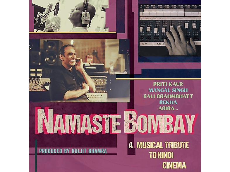 Kuljit Bhamra (producer) - Namaste Bombay (CD) von ARC MUSIC